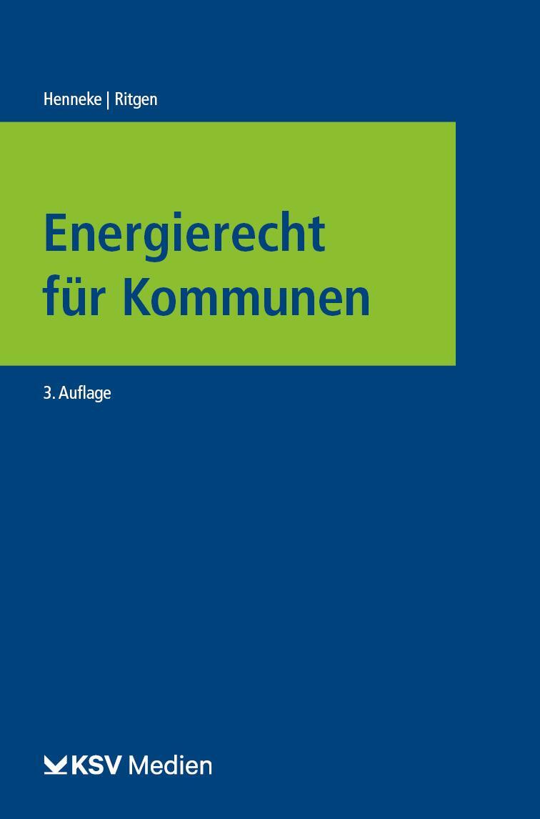 Cover: 9783829313360 | Energierecht für Kommunen | Darstellung | Hans G. Henneke (u. a.)