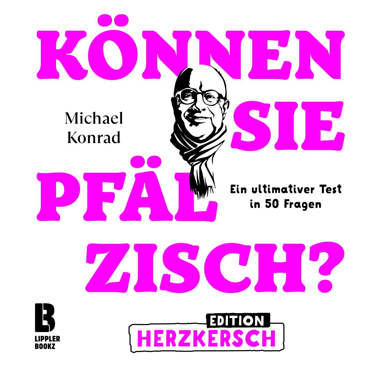 Cover: 9783948880101 | Können Sie Pfälzisch? - Edition Herzkersch | Michael Konrad | Buch