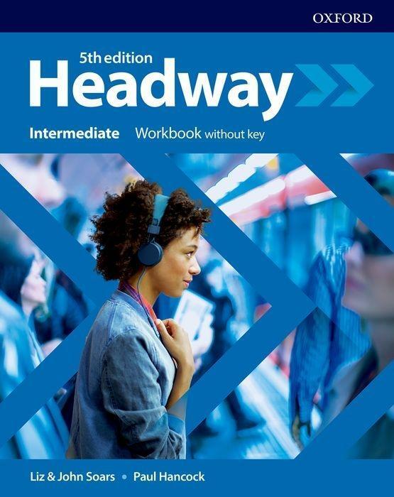 Cover: 9780194539678 | Headway: Intermediate. Workbook without key | Taschenbuch | Englisch