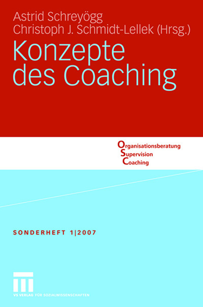 Cover: 9783531155807 | Konzepte des Coaching | Astrid Schreyögg (u. a.) | Taschenbuch | 2007