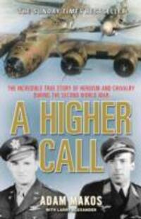 Cover: 9781782392569 | A Higher Call | Adam Makos | Taschenbuch | Englisch | 2014