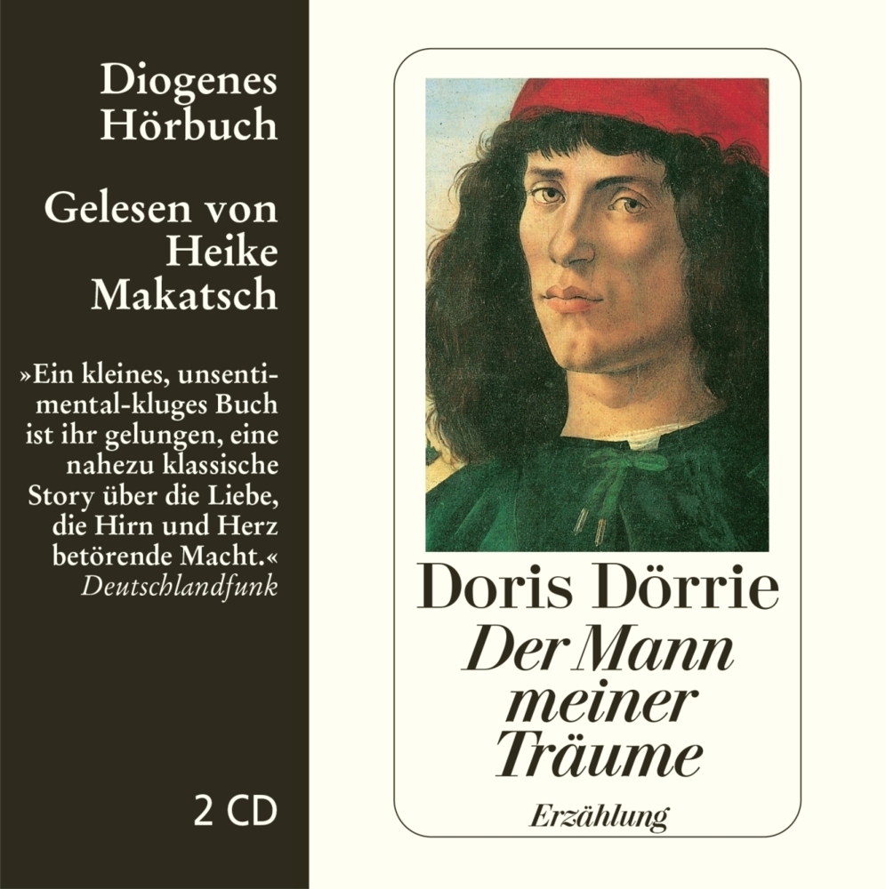Cover: 9783257800067 | Der Mann meiner Träume, 2 Audio-CDs, 2 Audio-CD | Doris Dörrie | CD