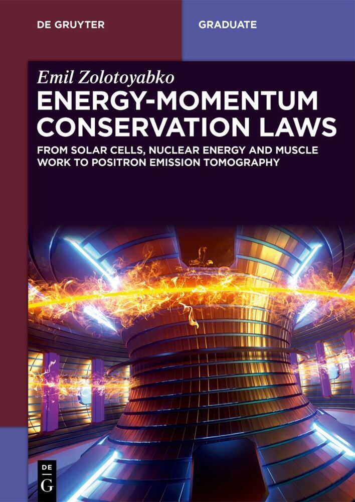 Cover: 9783111343457 | Energy-Momentum Conservation Laws | Emil Zolotoyabko | Taschenbuch | X