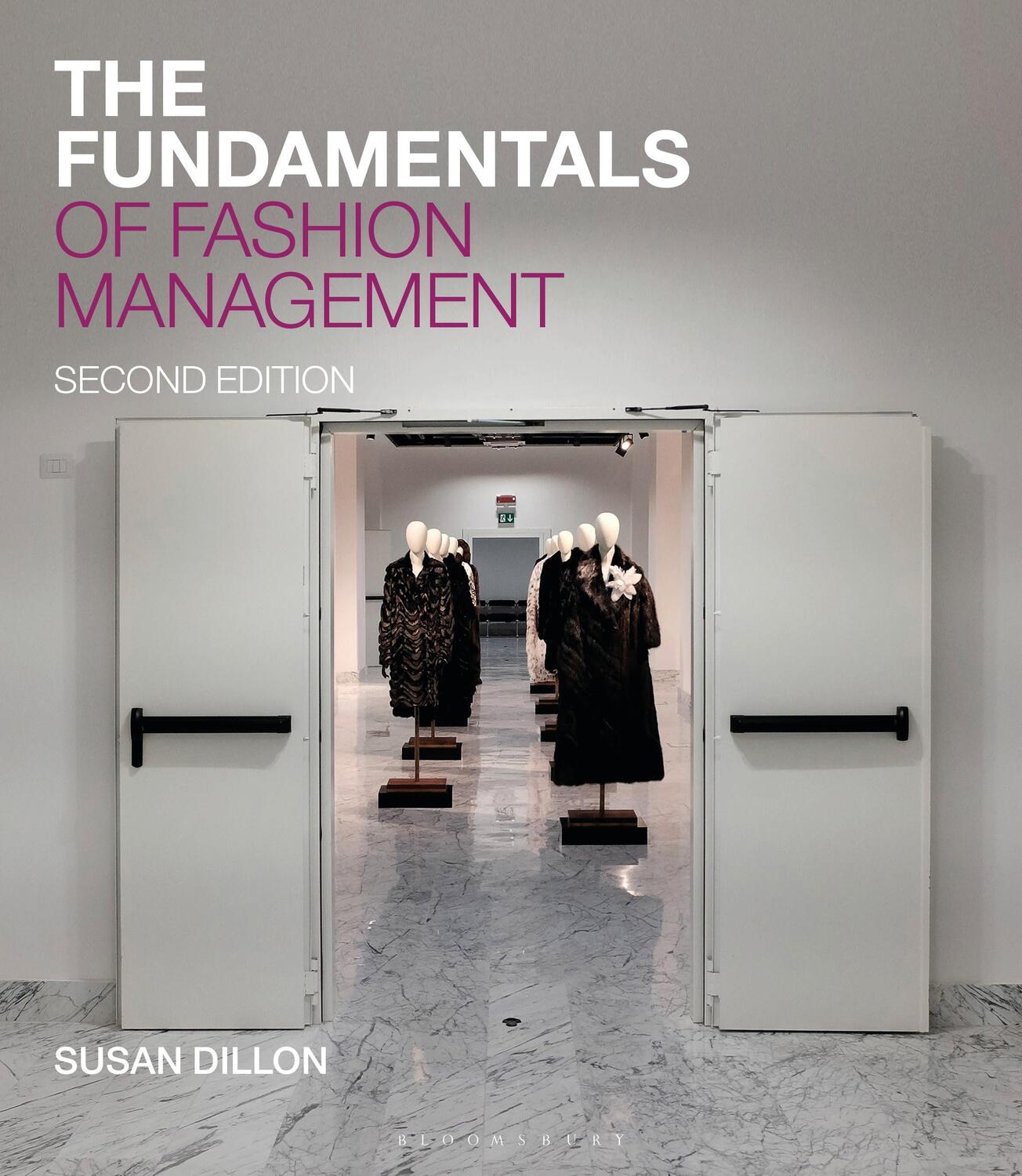 Cover: 9781474271219 | The Fundamentals of Fashion Management | Susan Dillon | Taschenbuch