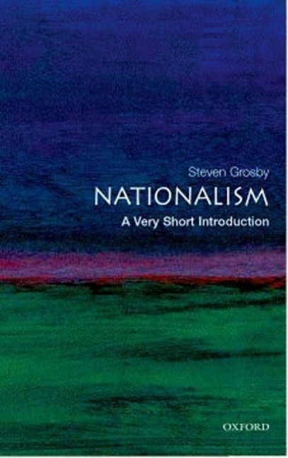 Cover: 9780192840981 | Nationalism: A Very Short Introduction | Steven Grosby | Taschenbuch