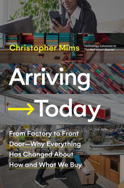 Cover: 9780062987952 | Arriving Today | Christopher Mims | Buch | Gebunden | Englisch | 2021