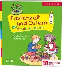 Cover: 9783784036007 | Fastenzeit und Ostern mit Kindern feiern | Taschenbuch | 64 S. | 2018