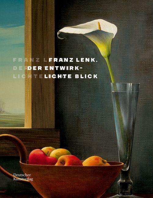 Cover: 9783422989054 | Franz Lenk | Der entwirklichte Blick | Johannes Schmidt (u. a.) | Buch