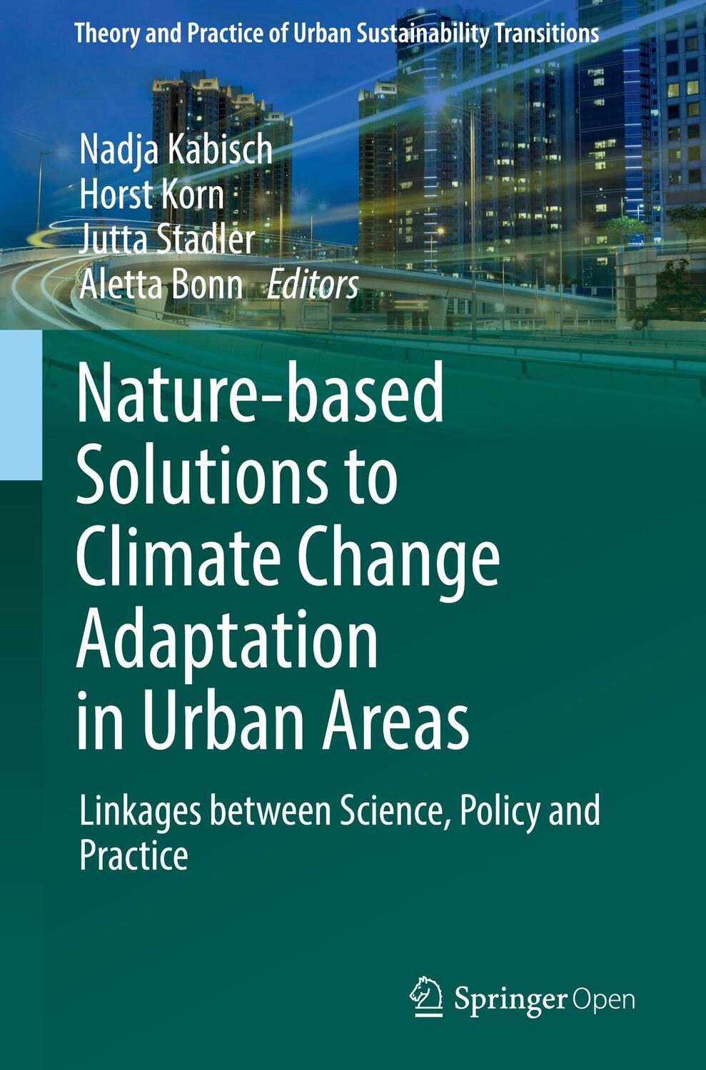 Cover: 9783319537504 | Nature-Based Solutions to Climate Change Adaptation in Urban Areas