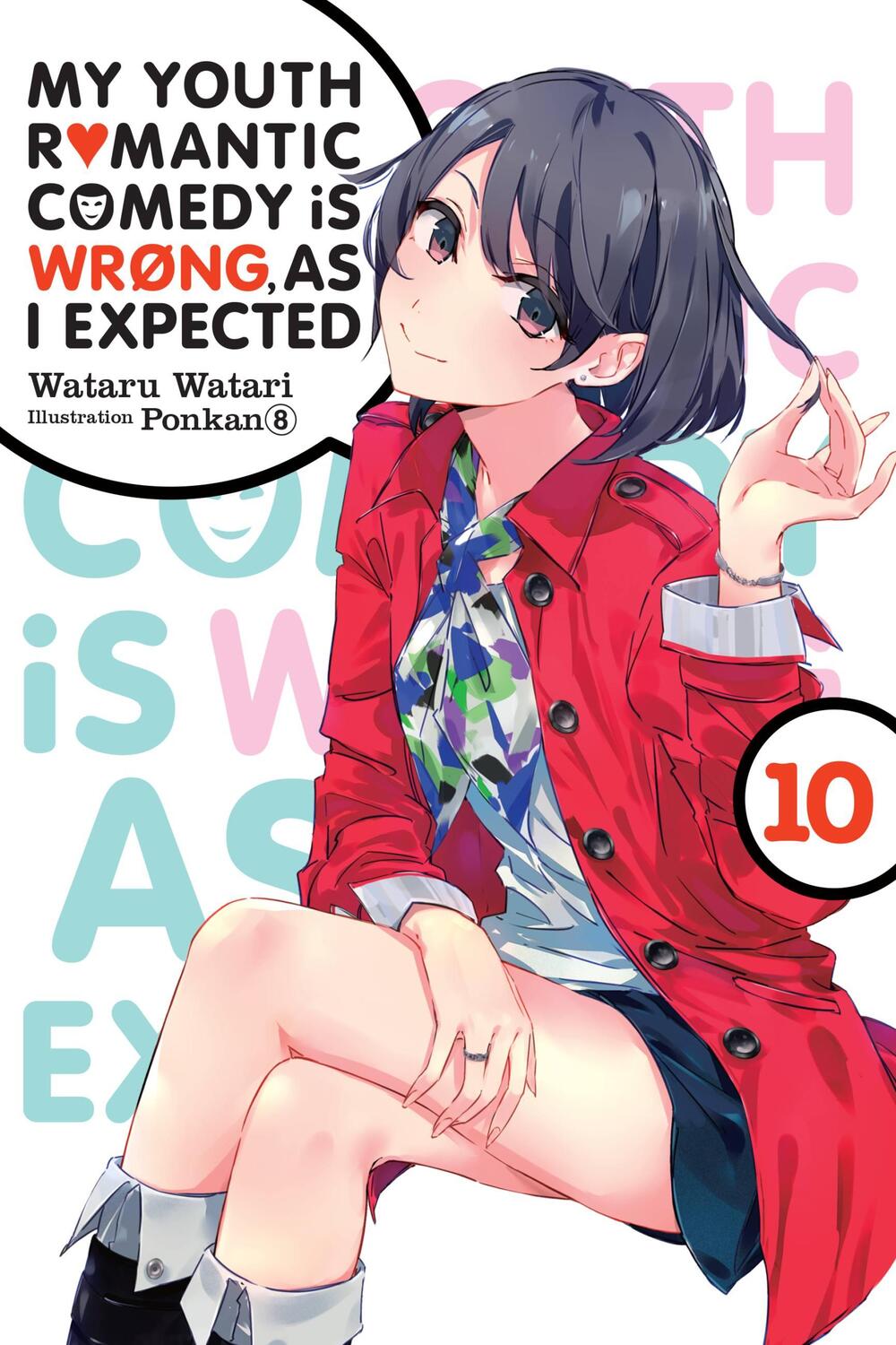 Cover: 9781975384111 | My Youth Romantic Comedy is Wrong, As I Expected, Vol. 10 (light...