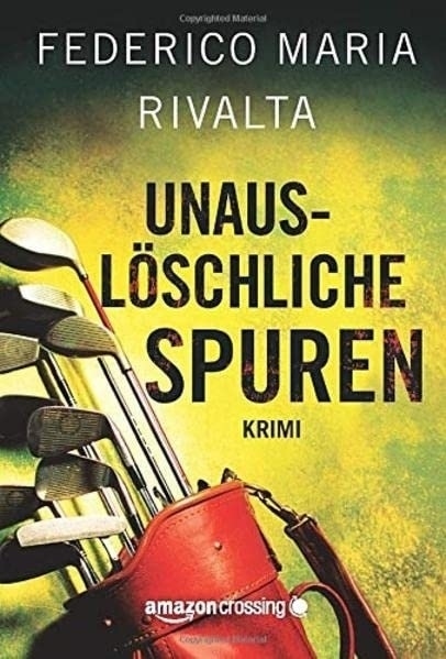 Cover: 9781503951563 | Unauslöschliche Spuren | Federico Maria Rivalta | Taschenbuch