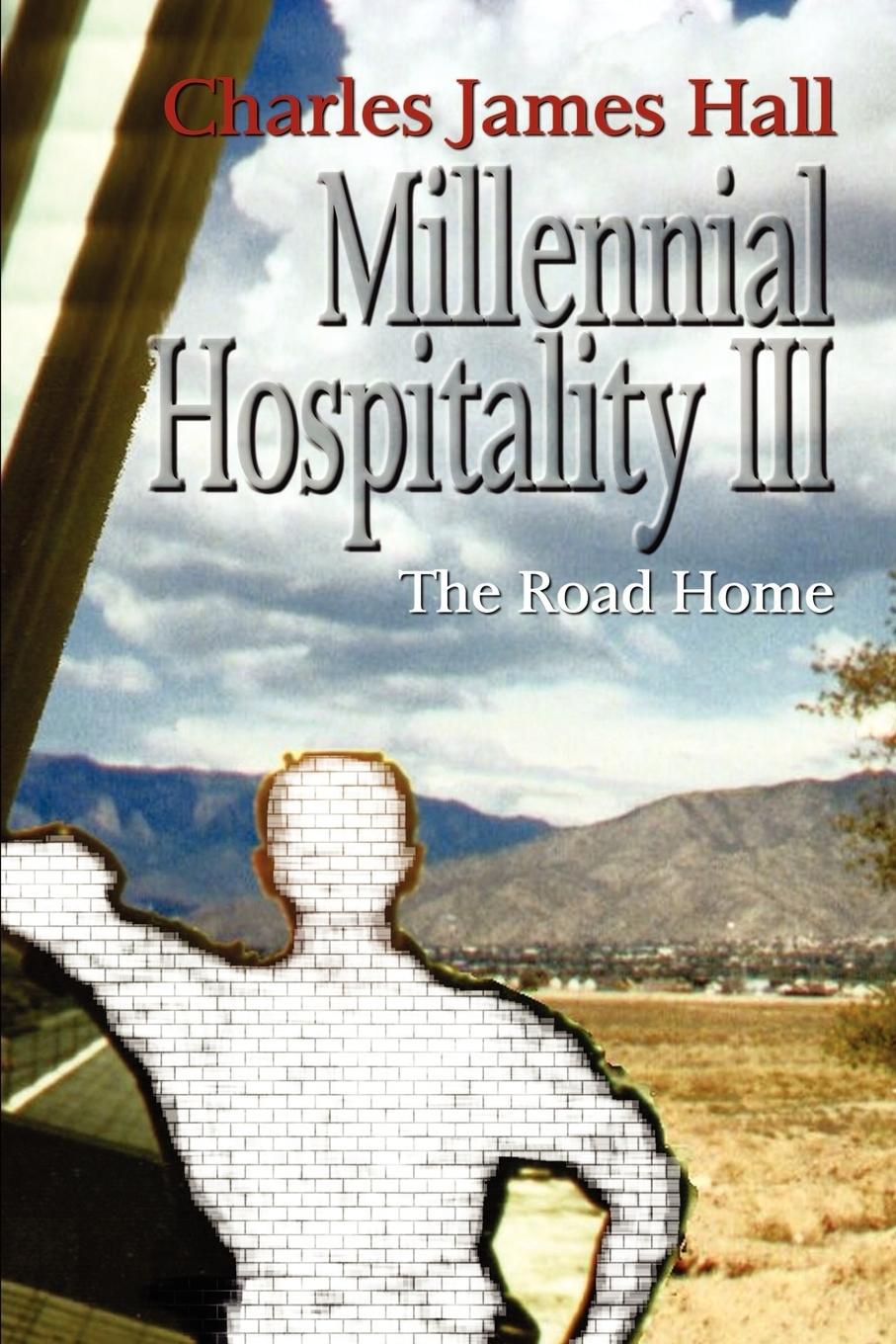 Cover: 9781410733955 | Millennial Hospitality III | The Road Home | Charles James Hall | Buch