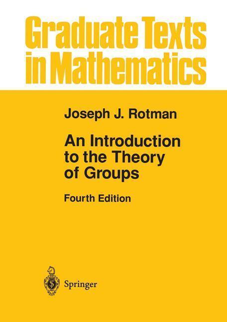 Bild: 9780387942858 | An Introduction to the Theory of Groups | Joseph J. Rotman | Buch