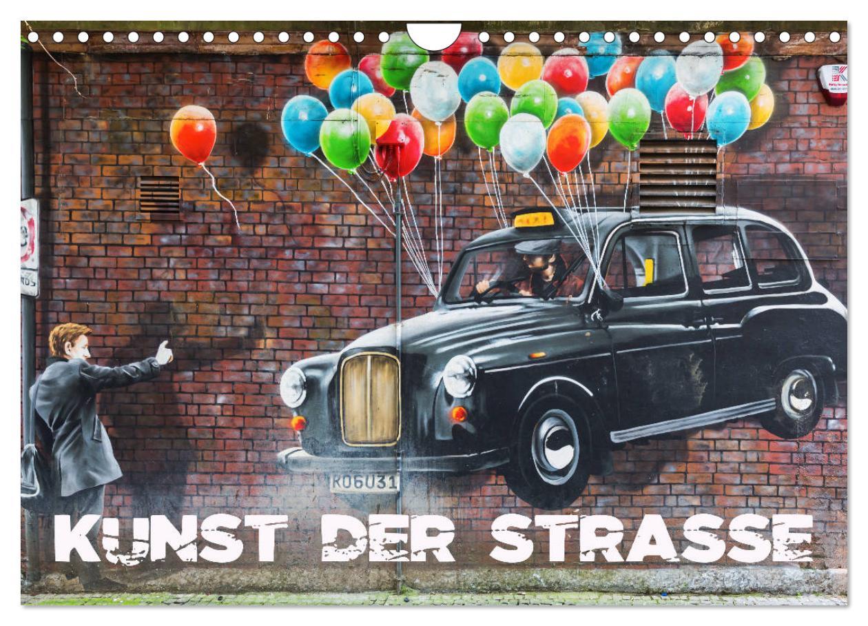 Cover: 9783435368969 | Kunst der Strasse (Wandkalender 2025 DIN A4 quer), CALVENDO...