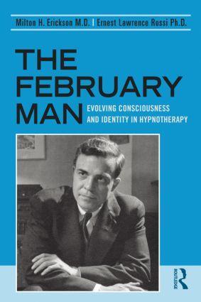 Cover: 9780415990950 | The February Man | Evolving Consciousness and Identity in Hypnotherapy