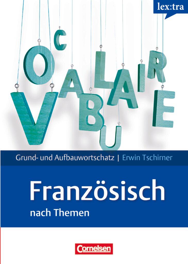 Cover: 9783589015658 | Europäischer Referenzrahmen: A1-B2 | Erwin Tschirner | Buch | 224 S.