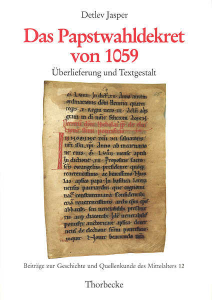 Cover: 9783799557122 | Das Papstwahldekret von 1059 | Überlieferung und Textgestalt | Jasper