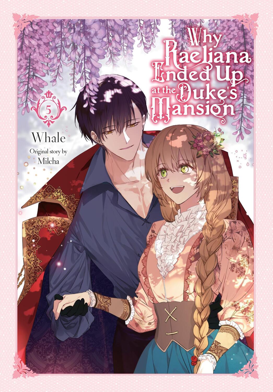Cover: 9781975366926 | Why Raeliana Ended Up at the Duke's Mansion, Vol. 5 | Whale | Buch
