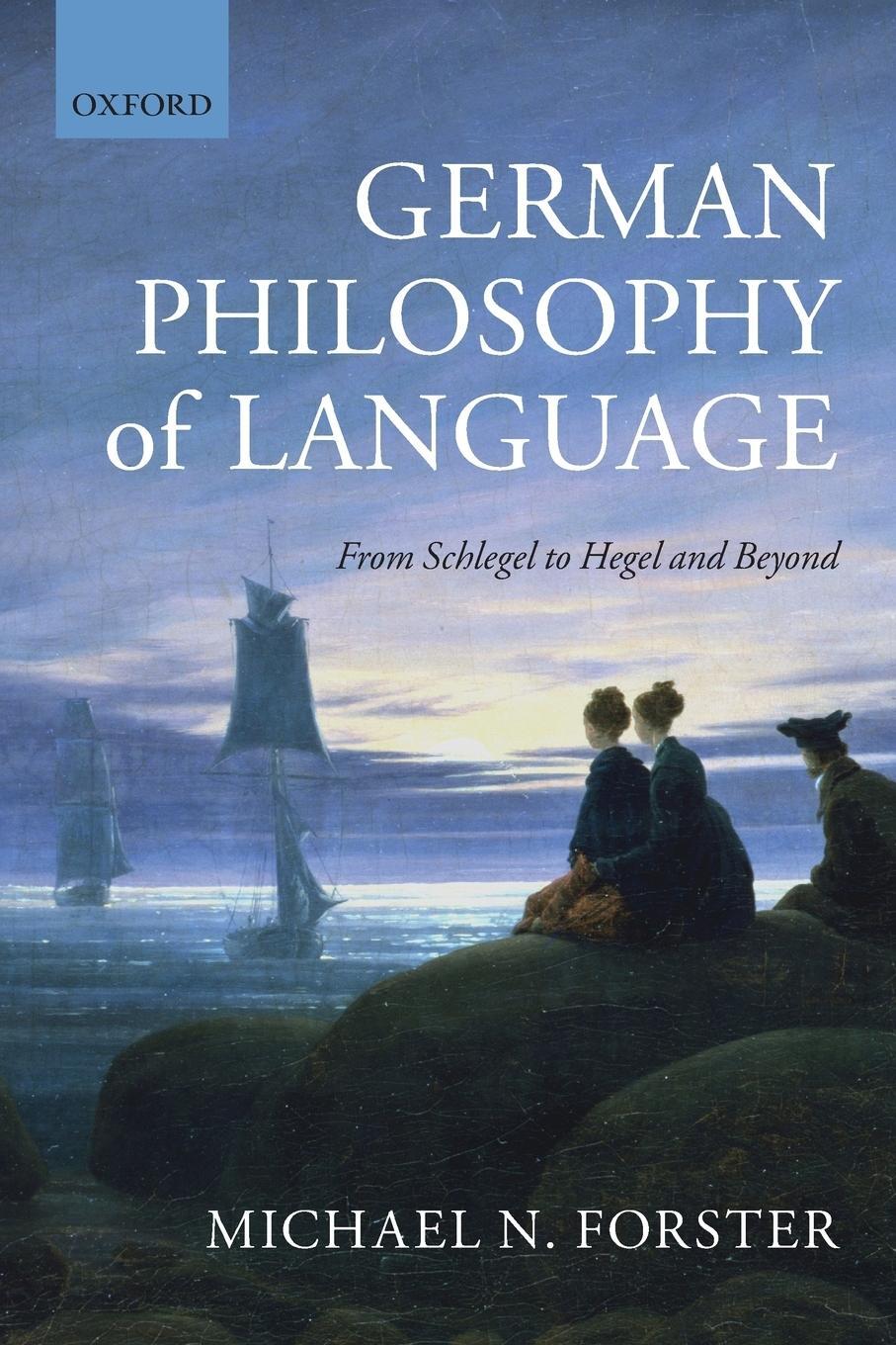 Cover: 9780199687497 | German Philosophy of Language | From Schlegel to Hegel and Beyond