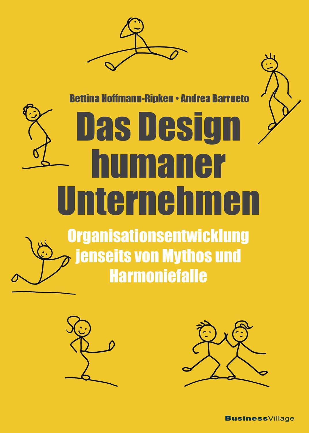 Cover: 9783869807126 | Das Design humaner Unternehmen | Bettina Hoffmann-Ripken (u. a.)
