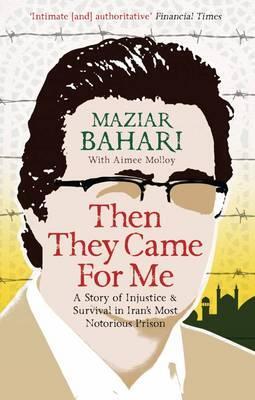 Cover: 9781851689545 | Then They Came For Me | Maziar Bahari | Taschenbuch | Englisch | 2013