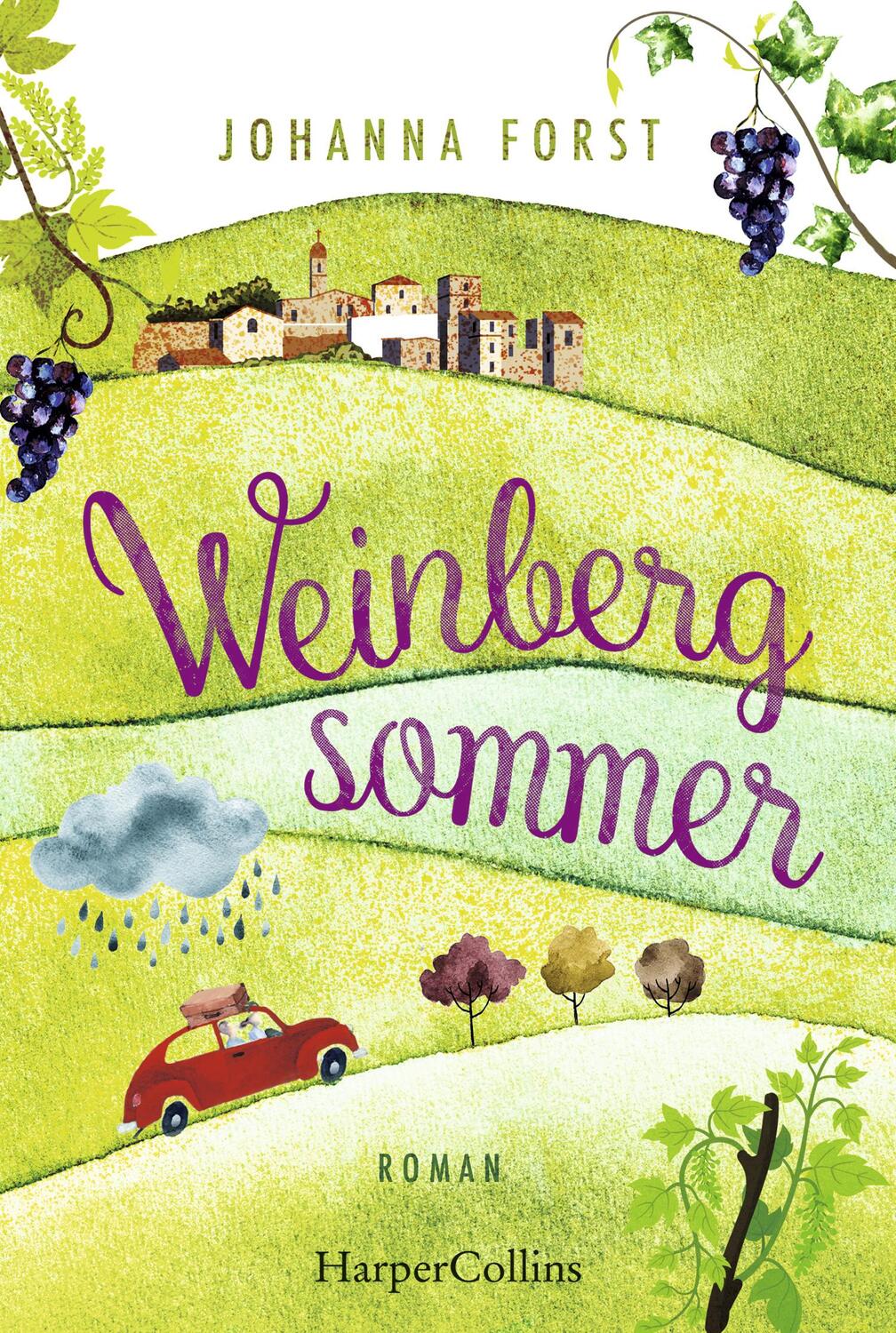 Cover: 9783959674249 | Weinbergsommer | Johanna Forst | Taschenbuch | Taschenbuch | 304 S.