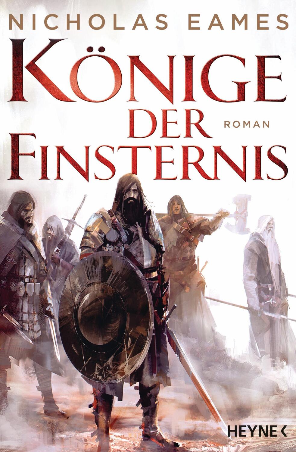 Cover: 9783453318878 | Könige der Finsternis | Roman | Nicholas Eames | Taschenbuch | Deutsch