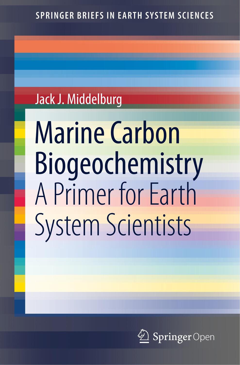 Cover: 9783030108212 | Marine Carbon Biogeochemistry | A Primer for Earth System Scientists
