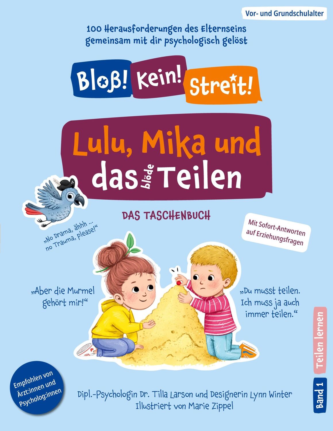 Cover: 9783759786548 | Lulu, Mika und das blöde Teilen | Das Taschenbuch | Larson (u. a.)