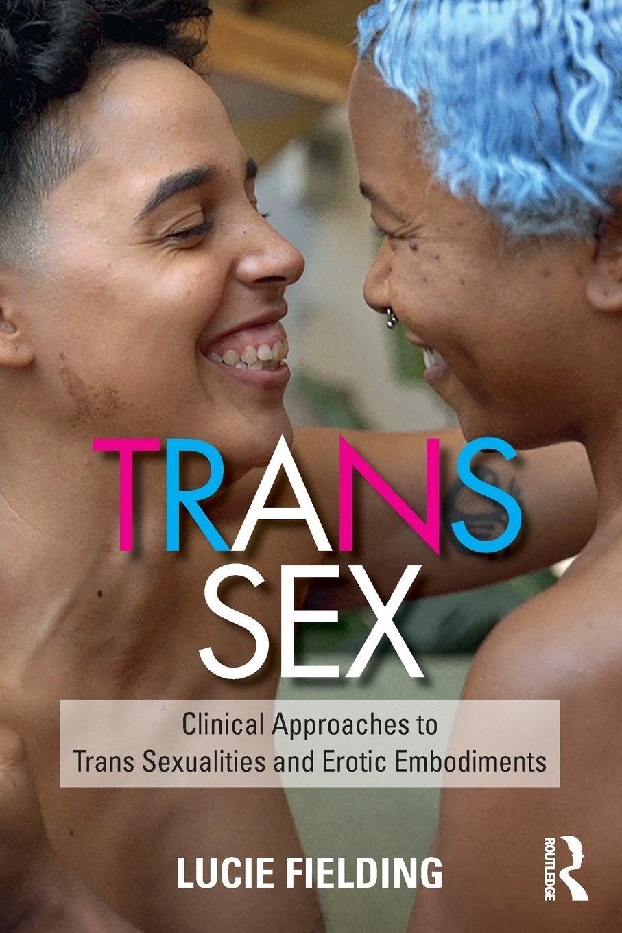 Cover: 9780367331764 | Trans Sex | Lucie Fielding | Taschenbuch | Einband - flex.(Paperback)