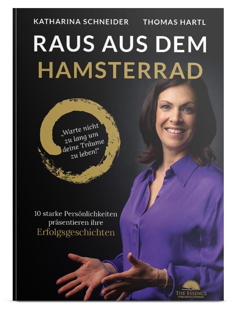 Cover: 9783950514544 | Raus aus dem Hamsterrad | Katharina Schneider (u. a.) | Buch | Deutsch