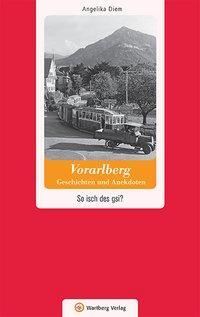 Cover: 9783831327232 | Vorarlberg - Geschichten und Anekdoten | Angelika Diem | Buch | 80 S.