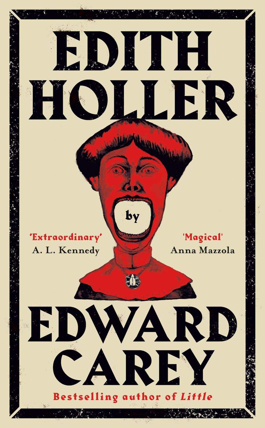 Cover: 9781913547783 | Edith Holler | Edward Carey | Buch | Englisch | 2024 | Gallic Books