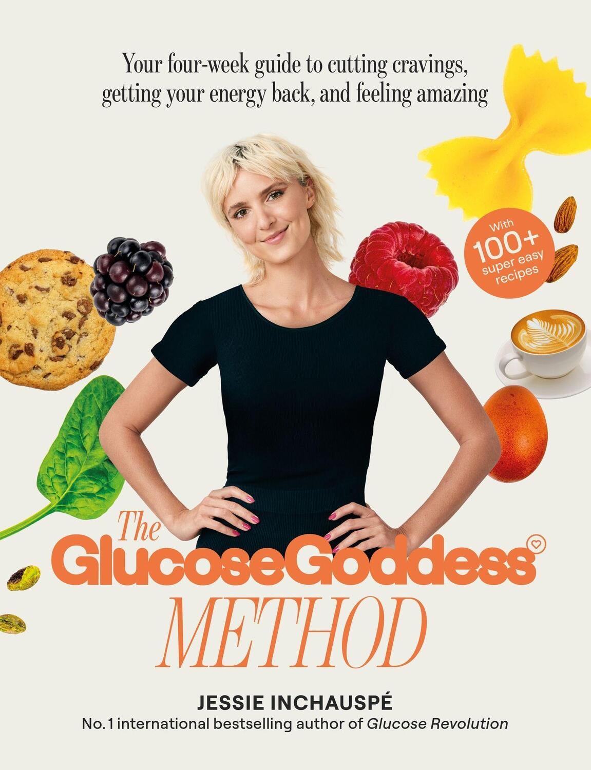 Cover: 9781915780003 | The Glucose Goddess Method | Jessie Inchauspé | Taschenbuch | 288 S.