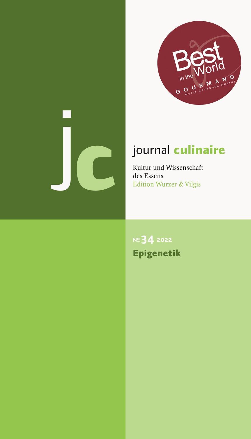 Cover: 9783941121348 | journal culinaire No. 34: Epigenetik | Martin Wurzer-Berger | Buch