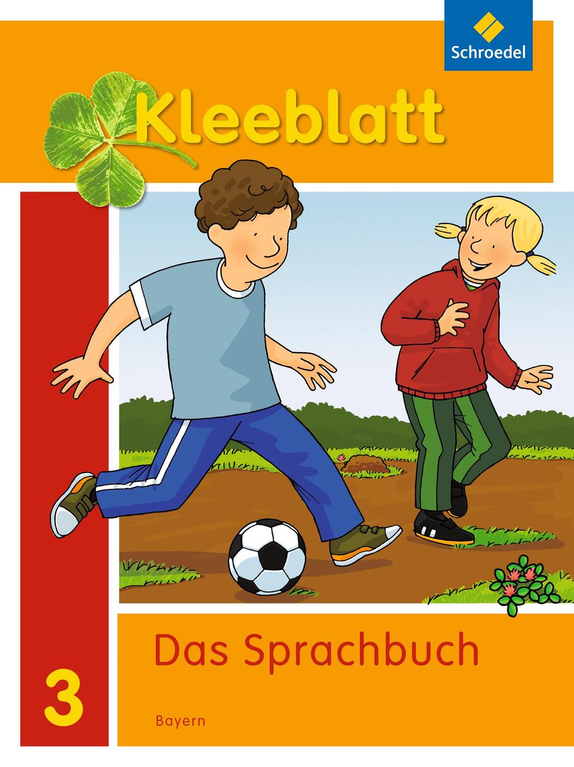 Cover: 9783507433731 | Kleeblatt. Das Sprachbuch 3. Schülerband. Bayern | Ausgabe 2014 | Buch