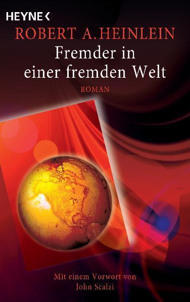 Cover: 9783453525481 | Fremder in einer fremden Welt | Meisterwerke der Science Fiction