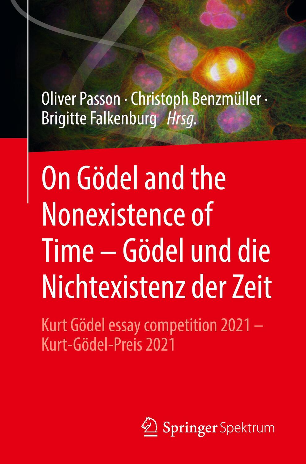 Cover: 9783662670446 | On Gödel and the Nonexistence of Time - Gödel und die Nichtexistenz...