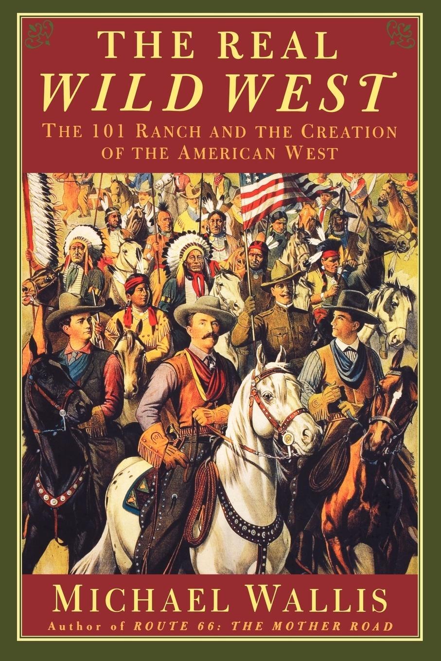 Cover: 9780312263812 | The Real Wild West | Michael Wallis | Taschenbuch | Paperback | 2000