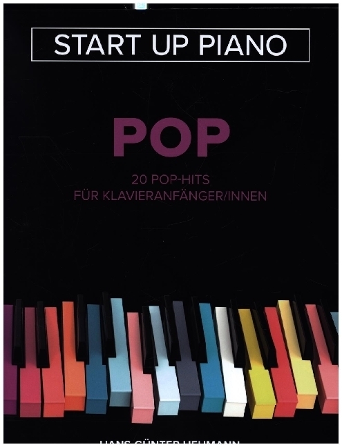 Cover: 9783954562794 | Start Up Piano - Pop | 20 Pop-Hits für Klavieranfänger/innen | Edition