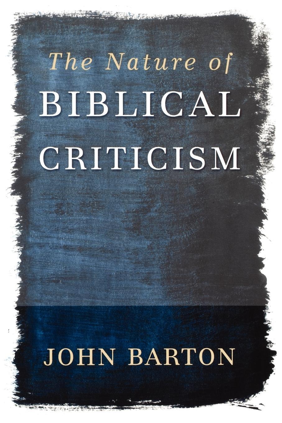 Cover: 9780664225872 | The Nature of Biblical Criticism | John Barton | Taschenbuch | 2007