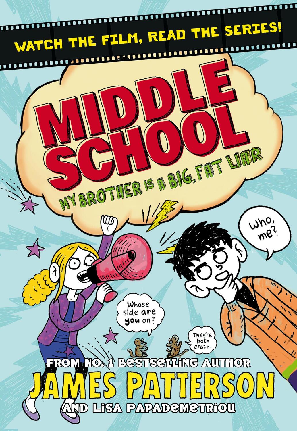 Cover: 9781784750121 | Middle School: My Brother Is a Big, Fat Liar | (Middle School 3)