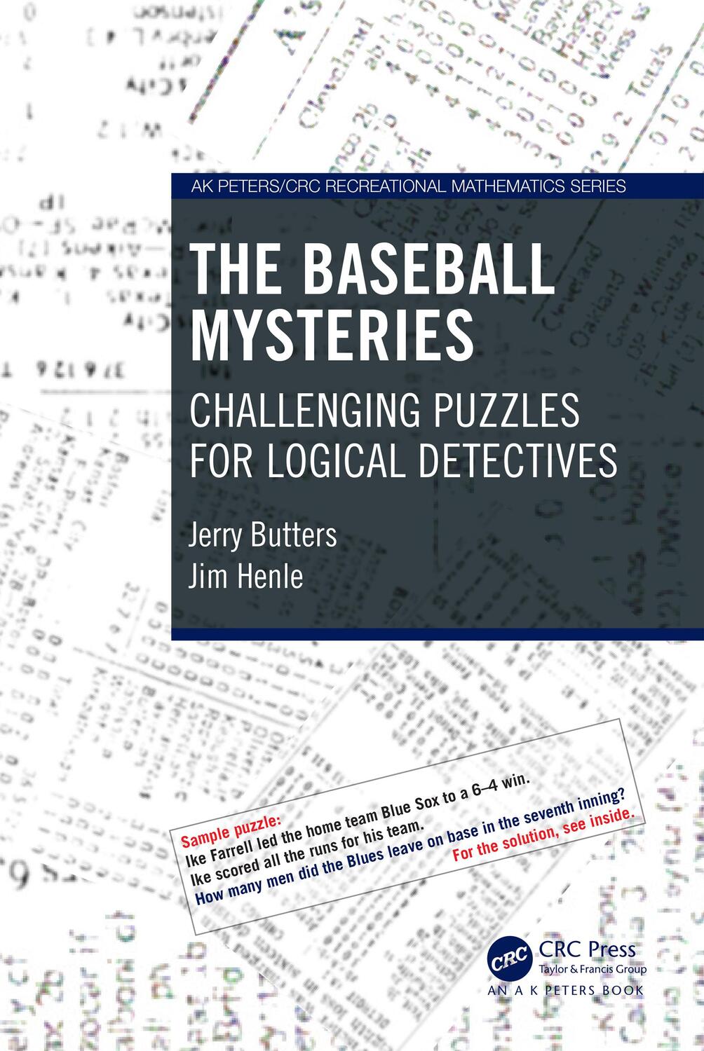 Cover: 9781032365053 | The Baseball Mysteries | Challenging Puzzles for Logical Detectives
