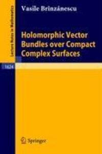 Cover: 9783540610182 | Holomorphic Vector Bundles over Compact Complex Surfaces | Brinzanescu