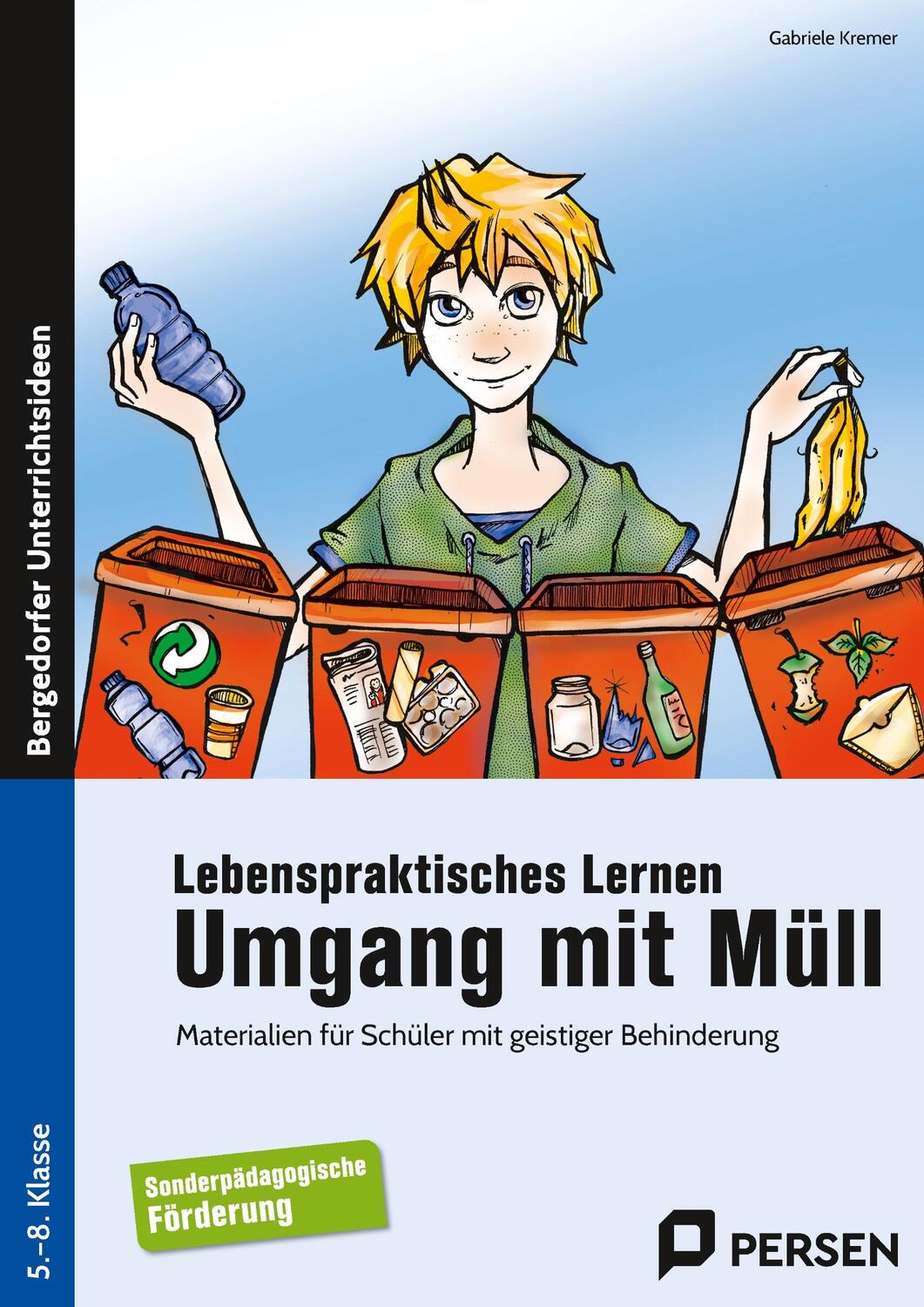 Cover: 9783403233923 | Lebenspraktisches Lernen: Umgang mit Müll | Gabriele Kremer | Buch