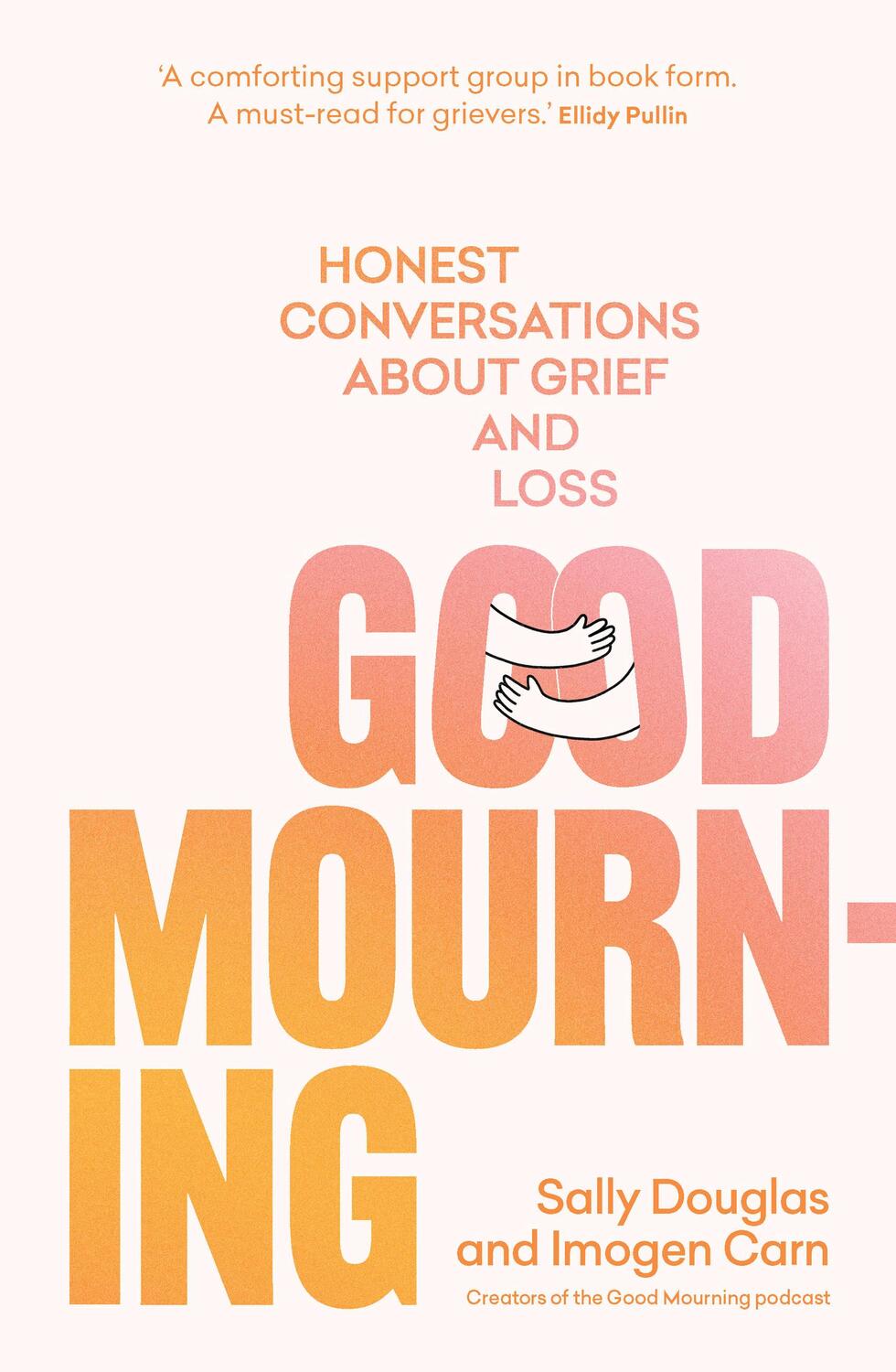 Cover: 9781922616319 | Good Mourning | Honest conversations about grief and loss | Buch