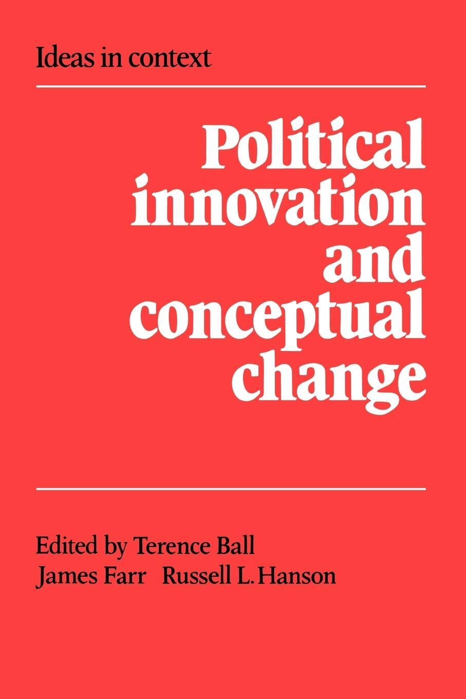 Cover: 9780521359788 | Political Innovation and Conceptual Change | Russell Hanson | Buch