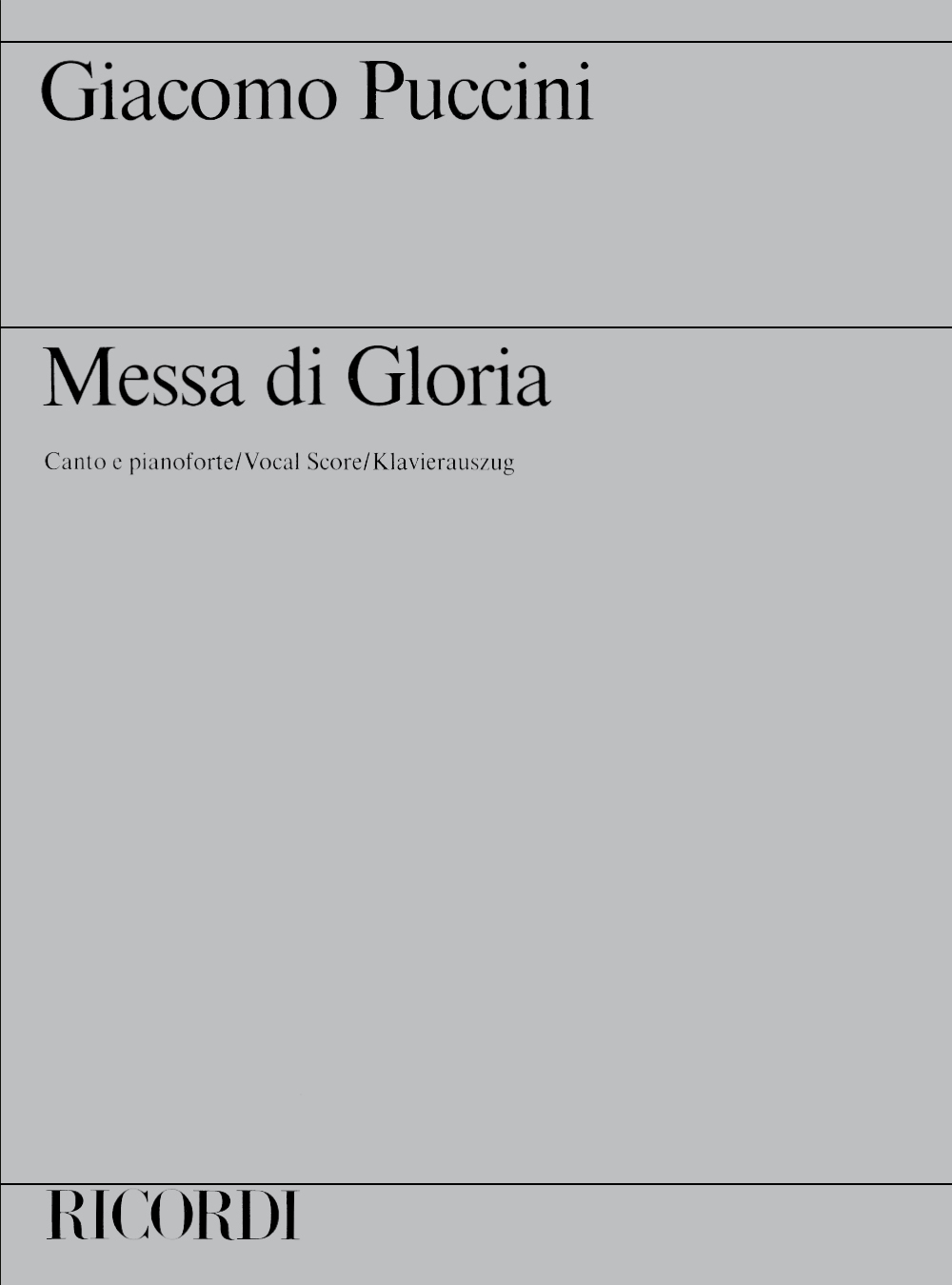 Cover: 9790041321875 | Messa Di Gloria | Giacomo Puccini | Klavierauszug | 1984 | Ricordi