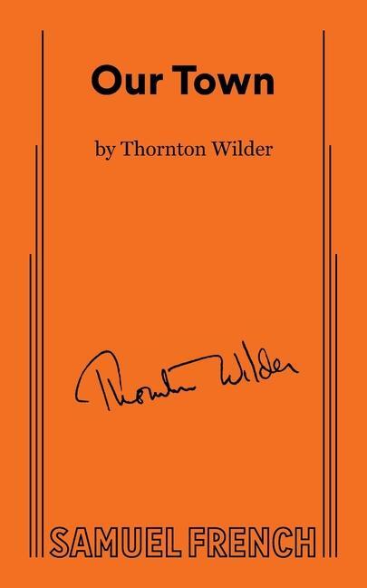 Cover: 9780573701504 | Our Town | Thornton Wilder | Taschenbuch | Kartoniert / Broschiert