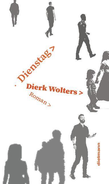 Cover: 9783866383197 | Dienstag | Roman | Dierk Wolters | Buch | 200 S. | Deutsch | 2023